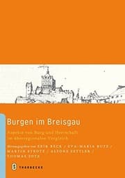 Tapa de Burgen Im Breisgau: Aspekte Von Burg Und Herrschaft Im Uberregionalen Vergleich (Ru 514) (German Edition)