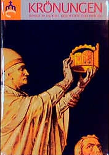 Tapa de Krönungen: Könige in Aachen, Geschichte und Mythos (German Edition)