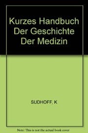 Tapa de Kurzes Handbuch der Geschichte der Medizin