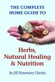 Tapa de The Complete Home Guide to Herbs, Natural Healing, and Nutrition
