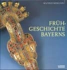Tapa de Frühgeschichte Bayerns