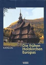 Tapa de Die frühen Holzkirchen Europas