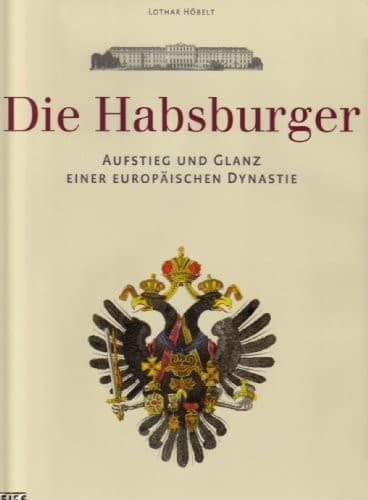 Tapa de Die Habsburger