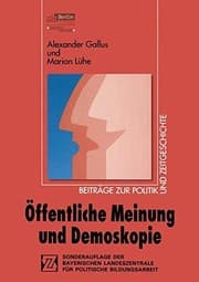 Tapa de Öffentliche Meinung und Demoskopie (Beiträge zur Politik und Zeitgeschichte) (German Edition)