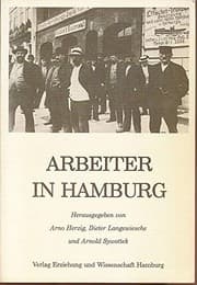 Tapa de Arbeiter in Hamburg: Unterschichten, Arbeiter und Arbeiterbewegung seit dem ausgehenden 18. Jahrhundert (German Edition)