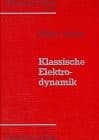 Tapa de Klassische Elektrodynamik. Theoretische Physik, Band 3