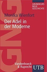 Tapa de Der Adel in der Moderne (GRUNDKURS NEUE GESCHICHTE / UTB)