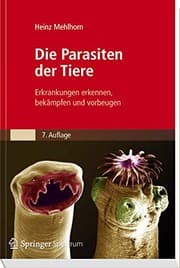 Tapa de Die Parasiten der Tiere: Erkrankungen erkennen, bekämpfen und vorbeugen (German Edition)