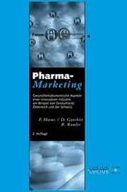 Tapa de Pharma-marketing: Gesundheitsökonomische Aspekte Einer Innovativen Industrie Am Beispiel Von Deutschland, Österreich Und Der Schweiz (Forum Marketing Und Management) (German Edition)