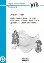 Tapa de Model-based Analysis and Evaluation of Point Sets from Optical 3D Laser Scanners (Madgeburger Schriften Zur Visualisierung)