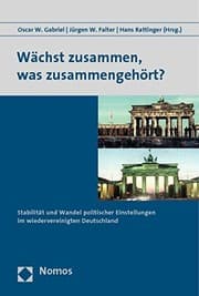 Tapa de Wachst Zusammen, Was Zusammengehort ?: Stabilitat Und Wandel Politischer Einstellungen Im Wiedervereinigten Deutschland (German Edition)
