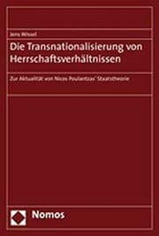 Tapa de Die Transnationalisierung Von Herrschaftsverhaltnissen: Zur Aktualitat Von Nicos Poulantzas' Staatstheorie (German Edition)