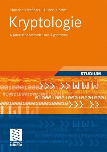 Tapa de Kryptologie: Algebraische Methoden und Algorithmen (German Edition)