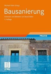 Tapa de Bausanierung: Erkennen und Beheben von Bauschäden (German Edition)