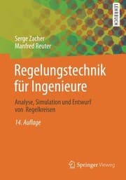 Tapa de Regelungstechnik für Ingenieure: Analyse, Simulation und Entwurf von Regelkreisen (German Edition)