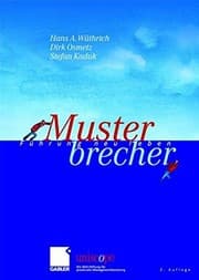 Tapa de Musterbrecher: Führung neu leben (uniscope. Die SGO-Stiftung für praxisnahe Managementforschung)