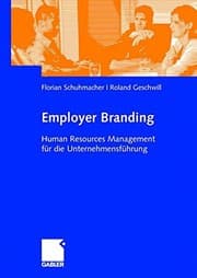 Tapa de Employer Branding: Human Resources Management für die Unternehmensführung (German Edition)
