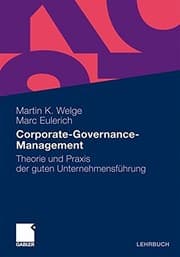Tapa de Corporate-Governance-Management: Theorie und Praxis der guten Unternehmensführung (German Edition)
