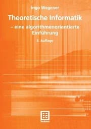 Tapa de Theoretische Informatik: ― eine algorithmenorientierte Einführung (XLeitfäden der Informatik) (German Edition)