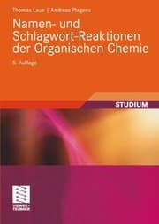 Tapa de Namen- und Schlagwort-Reaktionen der Organischen Chemie (Teubner Studienbücher Chemie) (German Edition)