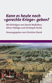 Tapa de Kann es heute noch "gerechte Kriege" geben?