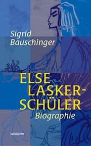 Tapa de Else Lasker-Schüler: Biographie (German Edition)
