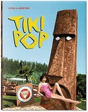 Tapa de Tiki Pop: America imagines its own Polynesian Paradise