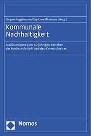 Tapa de Kommunale Nachhaltigkeit: Jubilaumsband Zum 40-jahrigen Bestehen Der Hochschule Kehl Und Des Ortenaukreises (German Edition)
