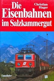 Tapa de Die Eisenbahnen im Salzkammergut