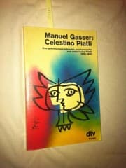 Tapa de Celestino Piatti: Das gebrauchsgraphische, zeichnerische und malerische Werk