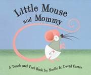 Tapa de Little Mouse and Mommy (Little Mouse)