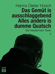 Tapa de Das Gemüt is ausschlaggebend. Alles andere is dumme Quatsch