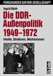 Tapa de Die DDR-Aussenpolitik 1949-1972