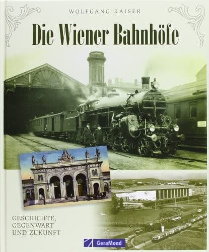Tapa de Die Wiener Bahnhöfe