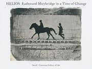 Tapa de Helios: Eadweard Muybridge in a Time of Change