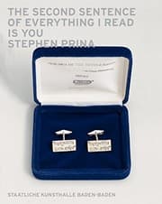 Tapa de Stephen Prina: The Second Sentence of Everything I Read Is You