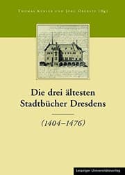 Tapa de Die drei ältesten Stadtbücher Dresdens (1404-1476)