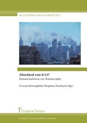 Tapa de Abschied von 9/11?: Distanznahmen Zur Katastrophe (German Edition)