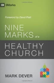 Tapa de Nine Marks of a Healthy Church (3rd Edition) (9Marks)