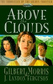 Tapa de Above the Clouds (Chronicles of the Golden Frontier #3)