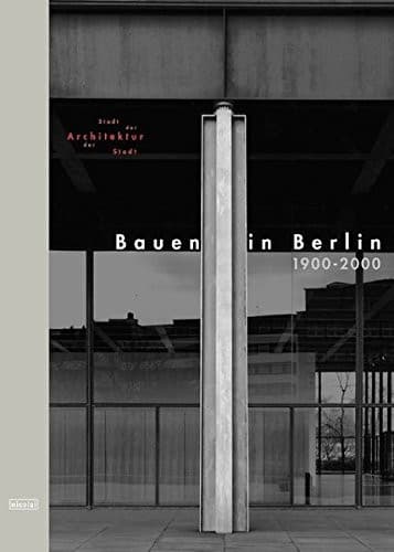 Tapa de Bauen in Berlin, 1900-2000