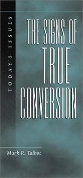 Tapa de Signs of True Conversion (Today's Issues (Wheaton, Ill.).)