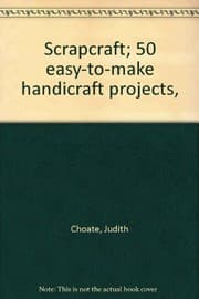 Tapa de Scrapcraft; 50 easy-to-make handicraft projects