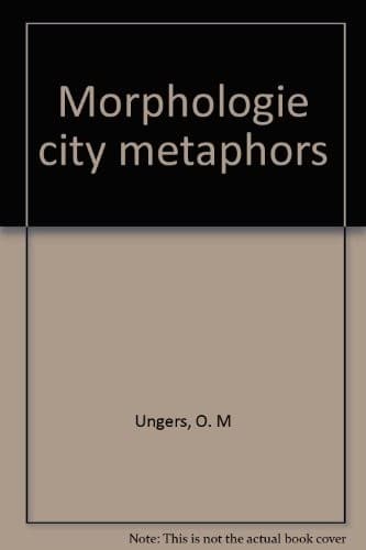 Tapa de Morphologie = City Metaphors