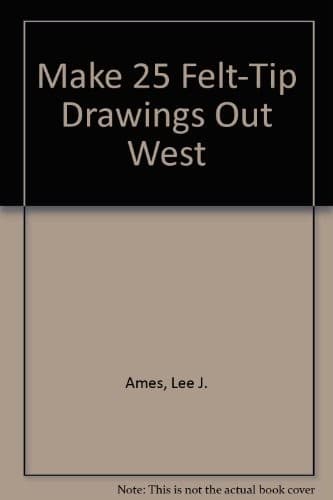Tapa de Make 25 felt-tip drawings out West