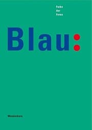 Tapa de Blau. Farbe der Ferne. Sonderausgabe