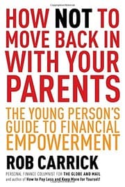 Tapa de How Not to Move Back in With Your Parents: The Young Person's Complete Guide to Financial Empowerment