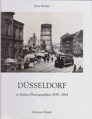Tapa de Dusseldorf in fruhen Photographien 1855-1914