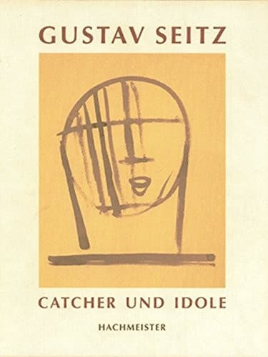 Tapa de Gustav Seitz, Catcher und Idole
