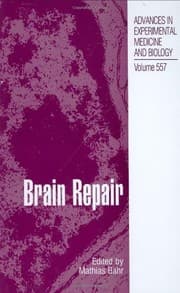 Tapa de Brain Repair (Advances in Experimental Medicine and Biology Book 557)